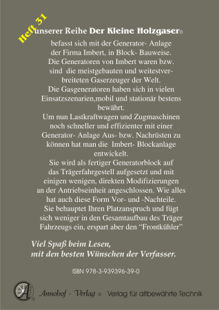 Die Imbert Holzgas Pyrolyse-Generator- Block- Anlage Technische Grundlagen, Einbau & Bedienung & Bauteile - Heft 31